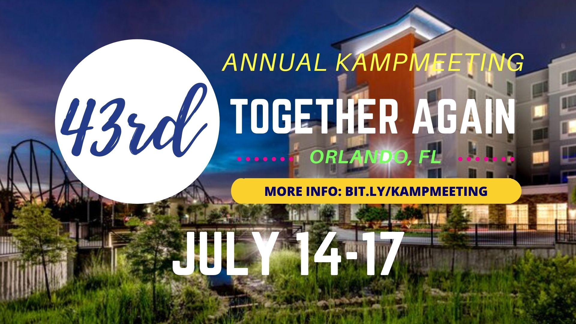 JOIN US FOR KAMPMEETING IN ORLANDO